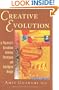 Creative Evolution: A Physicist's Resolution Between Darwinism and Intelligent Design