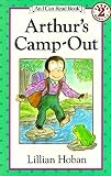 [(Arthur's Camp-out: I Can Read Book, Level 2, Grades 1-3 )] [Author: Lillian Hoban] [May-1994]