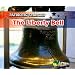 The Liberty Bell (Patriotic Symbols)