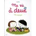 Ma vie � deux � la campagne