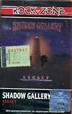 Shadow Gallery : Legacy