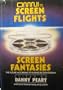 Omni's Screen Flights, Screen Fantasies: The Future According to the Cinema