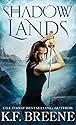 Shadow Lands (The Warrior Chronicles, 3)
