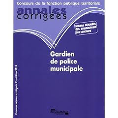 Gardien de police municipale 2010-2011 - cat�gorie B - fili�re s�curit�