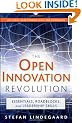 The Open Innovation Revolution: Essentials, Roadblocks, and Leadership Skills
