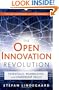 The Open Innovation Revolution: Essentials, Roadblocks, and Leadership Skills