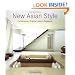 New Asian Style: Contemporary Tropical Living in Singapore