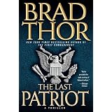 The Last Patriot: A Thrillerby Brad Thor