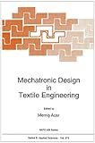 Mechatronic design in textile engineering