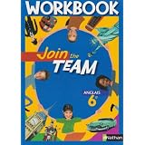 Join the team Anglais 6e : Workbookpar Christian Gernigon