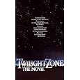 Twilight Zone: The Movie