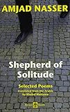 Shepherd of solitude : selected poems 1979-2004