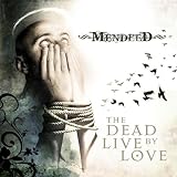 The Dead Live By Love