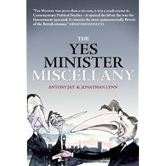 The Yes Minister Miscellany