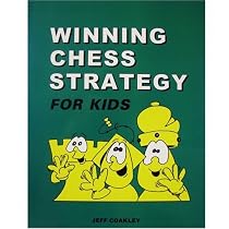 Winning Chess Strategy for Kids