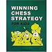 Winning Chess Strategy for Kids