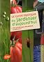 Le guide pratique du jardinier d'aujourd'hui : Pour un jardin beau, sain, g�n�reux et plein de vie !