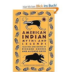 American Indian Myths and Legends (Pantheon Fairy Tale & Folklore Library)