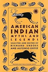 American Indian Myths and Legends