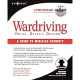 wardriving drive detect defend a guide to wireless security