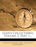 Lean's Collectanea, Volume 2, Part 1...