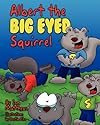 Albert the Big Eyed Squirrel