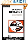 School Bullying: Insights and Perspectives