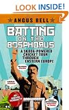 Batting on the Bosphorus: A Skoda-powered Cricket Tour Through Eastern Europe