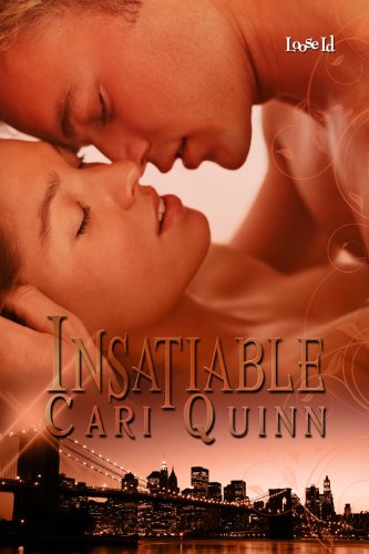 Insatiable by Cari Quinn Insatiable by Cari Quinn