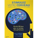 Stimulez votre cerveaupar James Harrison