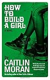 How to build a girl
