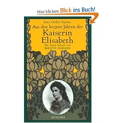 Aus den letzten Jahren der Kaiserin Elisabeth