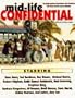 Mid Life Confidential/Rock Bottom Remainders