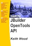 Inside the JBuilder OpenTools API