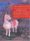 The Further Adventures of Gobbolino and the Little Wooden Horse (Kingfisher Modern Classics)