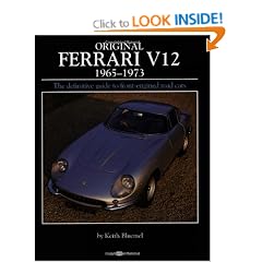 Original Ferrari V12, 1965-73: The Guide to Front-engined Road Cars