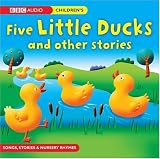 Five Little Ducks and Other Stories (BBC Audio)