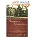 American Bloomsbury: Louisa May Alcott, Ralph Waldo Emerson, Margaret Fuller, Nathaniel Hawthorne, and Henry David Thoreau: Their Lives, Their Loves, Their Work