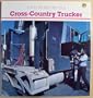 A Day in the Life of a Cross-Country Trucker