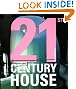 21st Century House