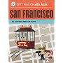 City Walks with Kids: San Francisco: 50 Adventures on Foot