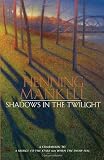 Twilight Store-Shadows in the Twilight