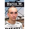 Marco W. - Meine 247 Tage im t�rkischen Knast