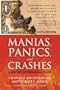 Manias, Panics and Crashes: A History of Financial Crises, Sixth Edition