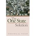 The One-state Solution (A Breakthrough For Peace In The Israeli-palestinian Deadlock) (Hardcover)