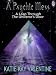 A PSYCHIC MESS:A Leap Through The Universe's Door