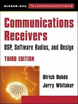 Communications Receivers: DPS, Software Radios, and Design, 3rd Edition