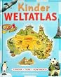 Kinderweltatlas: L�nder-Tiere-Kontinente