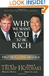 Why We Want You to Be Rich: Two Men,...