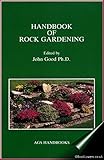 Handbook of rock gardening